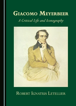 Abbildung von Letellier | Giacomo Meyerbeer | 1. Auflage | 2018 | beck-shop.de