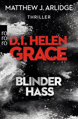 Abbildung von Arlidge | D.I. Helen Grace: Blinder Hass | 1. Auflage | 2018 | beck-shop.de