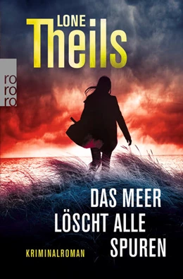 Abbildung von Theils | Das Meer löscht alle Spuren | 1. Auflage | 2018 | beck-shop.de