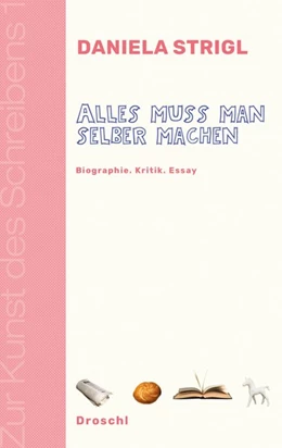 Abbildung von Strigl | Alles muss man selber machen | 1. Auflage | 2018 | beck-shop.de