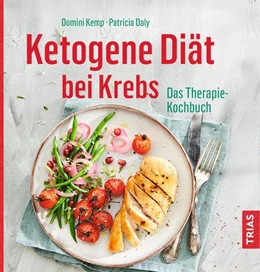 Abbildung von Kemp / Daly | Ketogene Diät bei Krebs | 1. Auflage | 2018 | beck-shop.de