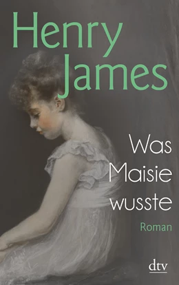 Abbildung von James | Was Maisie wusste | 1. Auflage | 2018 | beck-shop.de