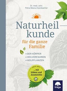 Abbildung von Zizenbacher | Naturheilkunde für die ganze Familie | 1. Auflage | 2018 | beck-shop.de