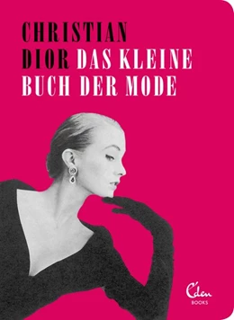 Abbildung von Dior | Das kleine Buch der Mode | 1. Auflage | 2018 | beck-shop.de