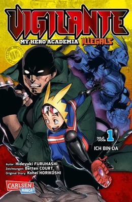 Abbildung von Horikoshi / Furuhashi | Vigilante - My Hero Academia Illegals 1 | 1. Auflage | 2018 | beck-shop.de