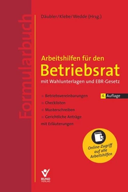 Abbildung von Däubler / Kittner | Arbeitshilfen für den Betriebsrat | 4. Auflage | 2018 | beck-shop.de