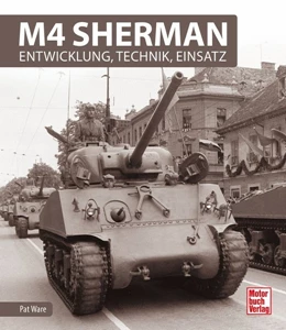 Abbildung von Ware | M4 Sherman | 1. Auflage | 2018 | beck-shop.de