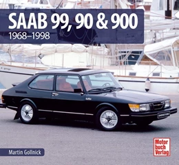 Abbildung von Gollnick | Saab 99, 90 & 900 | 1. Auflage | 2018 | beck-shop.de