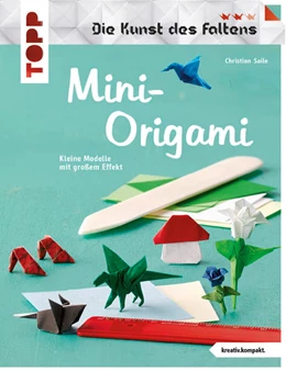 Abbildung von Saile | Mini-Origami (Die Kunst des Faltens) (kreativ.kompakt) | 1. Auflage | 2018 | beck-shop.de