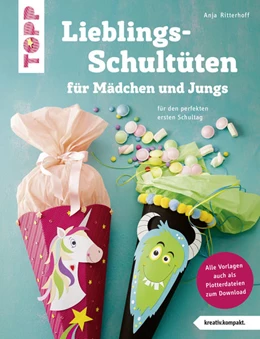 Abbildung von Ritterhoff | Lieblingsschultüten für Mädchen und Jungs (kreativ.kompakt) | 1. Auflage | 2018 | beck-shop.de