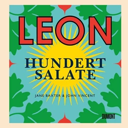 Abbildung von Vincent / Baxter | Leon. Hundert Salate | 1. Auflage | 2018 | beck-shop.de