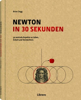 Abbildung von Clegg/Newton in 30 Sekunden | 1. Auflage | | beck-shop.de