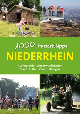 Abbildung von Wingels | Niederrhein - 1000 Freizeittipps | 1. Auflage | 2018 | beck-shop.de
