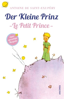 Abbildung von Saint-Exupéry | Der Kleine Prinz / Le Petit Prince | 1. Auflage | 2018 | beck-shop.de