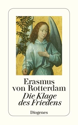 Abbildung von Erasmus von Rotterdam | Die Klage des Friedens | 1. Auflage | 2017 | beck-shop.de