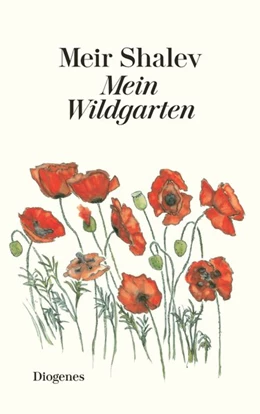 Abbildung von Shalev | Mein Wildgarten | 1. Auflage | 2017 | beck-shop.de