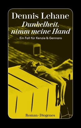 Abbildung von Lehane | Dunkelheit, nimm meine Hand | 2. Auflage | 2017 | beck-shop.de