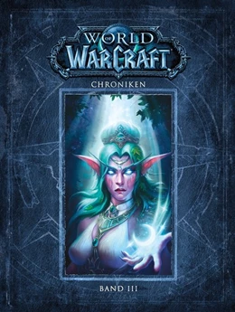 Abbildung von Blizzard Entertainment | World of Warcraft: Chroniken Bd. 3 | 1. Auflage | 2018 | beck-shop.de