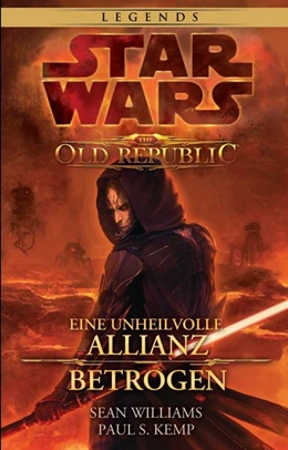 Abbildung von Williams / Kemp | Star Wars: The Old Republic Sammelband | 1. Auflage | 2018 | beck-shop.de