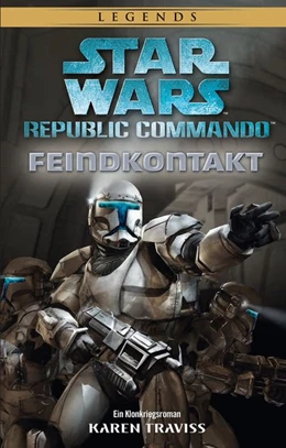 Abbildung von Traviss | Star Wars: Republic Commando - Feindkontakt (Neuausgabe) | 1. Auflage | 2018 | beck-shop.de