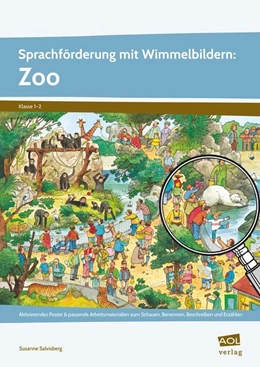 Abbildung von Salvisberg | Sprachförderung mit Wimmelbildern: Zoo | 1. Auflage | 2017 | beck-shop.de