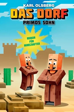 Abbildung von Olsberg | Primos Sohn - Roman für Minecrafter | 1. Auflage | 2018 | beck-shop.de