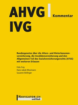 Abbildung von Frey / Mosimann | AHVG/IVG Kommentar | 1. Auflage | 2018 | beck-shop.de