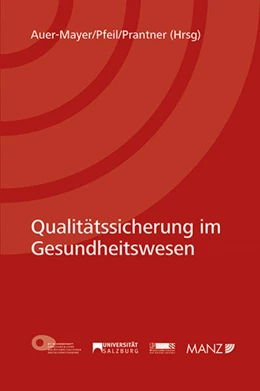 Abbildung von Auer-Mayer / Pfeil | Qualitätssicherung im Gesundheitswesen | 1. Auflage | 2017 | beck-shop.de