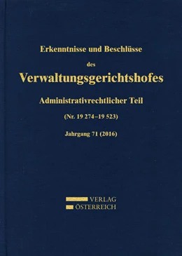 Abbildung von Amtlich veröffentlicht | Erkenntnisse und Beschlüsse des Verwaltungsgerichtshofes | 1. Auflage | 2017 | beck-shop.de