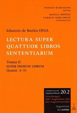 Abbildung von Basilea OESA / Marcolino | Lectura super quattuor libros Sententiarum | 1. Auflage | 2017 | beck-shop.de