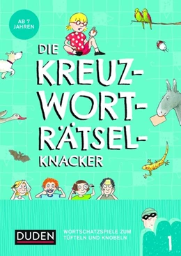 Abbildung von Eck / Offermann | Die Kreuzworträtselknacker - ab 7 Jahren (Band 1) | 1. Auflage | 2018 | beck-shop.de