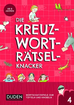 Abbildung von Eck / Offermann | Die Kreuzworträtselknacker - ab 8 Jahren (Band 4) | 1. Auflage | 2018 | beck-shop.de