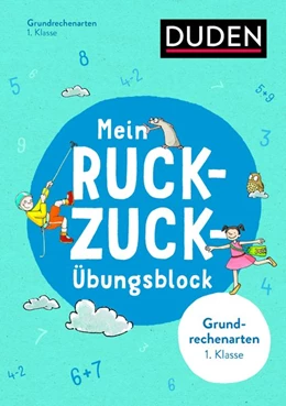 Abbildung von Müller-Wolfangel / Schreiber | Mein Ruckzuck-Übungsblock Grundrechenarten 1. Klasse | 1. Auflage | 2018 | beck-shop.de