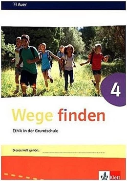 Abbildung von Wege finden Arbeitsheft 4. Ausgabe Sachsen, Sachsen-Anhalt und Thüringen ab 2017 | 1. Auflage | 2018 | beck-shop.de