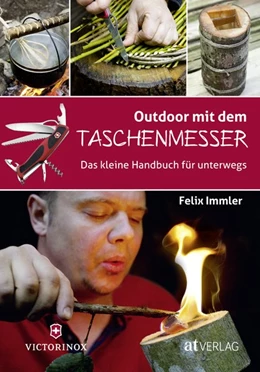 Abbildung von Immler | Outdoor mit dem Taschenmesser | 1. Auflage | 2018 | beck-shop.de