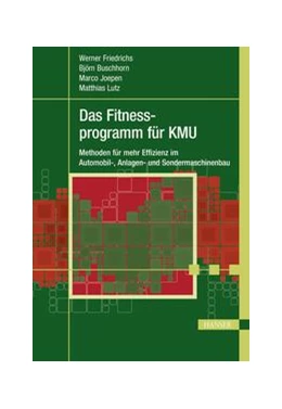 Abbildung von Friedrichs / Lutz | Das Fitnessprogramm für KMU | 1. Auflage | 2017 | beck-shop.de