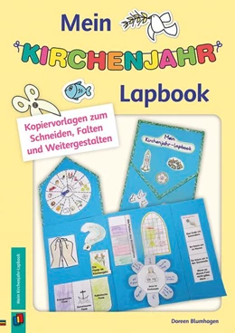 Abbildung von Blumhagen | Mein Kirchenjahr-Lapbook | 1. Auflage | 2018 | beck-shop.de