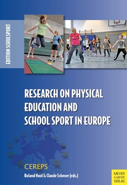 Abbildung von Naul / Scheuer | Research on Physical Education and School Sport in Europe | 1. Auflage | 2020 | beck-shop.de