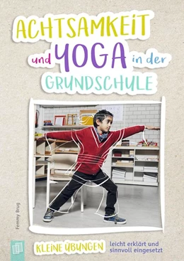 Abbildung von Brug | Achtsamkeit und Yoga in der Grundschule | 1. Auflage | 2018 | beck-shop.de