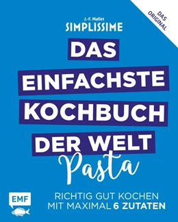 Abbildung von Mallet | Simplissime - Das einfachste Kochbuch der Welt: Pasta | 1. Auflage | 2018 | beck-shop.de