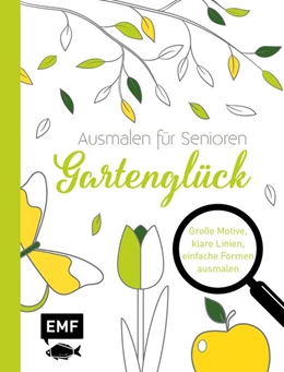 Abbildung von Ausmalen für Senioren - Gartenglück | 1. Auflage | 2018 | beck-shop.de