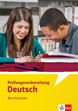 Abbildung von Prüfungsvorbereitung Deutsch Berufsschule. Arbeitsheft | 1. Auflage | 2018 | beck-shop.de