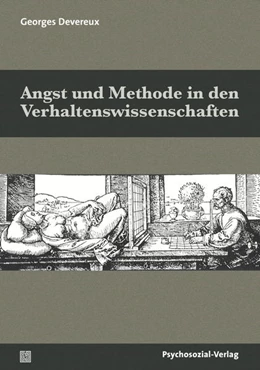 Abbildung von Devereux | Angst und Methode in den Verhaltenswissenschaften | 1. Auflage | 2018 | beck-shop.de