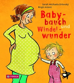 Abbildung von Orlovský | Babybauch und Windelwunder | 1. Auflage | 2018 | beck-shop.de