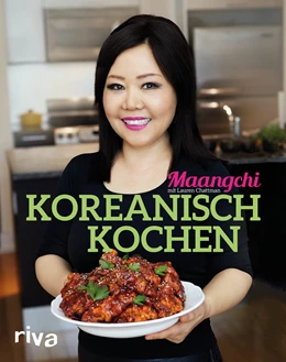 Abbildung von Maangchi / Chattman | Koreanisch kochen | 1. Auflage | 2018 | beck-shop.de