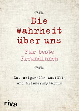 Abbildung von Tripolina | Die Wahrheit über uns - Für beste Freundinnen | 1. Auflage | 2018 | beck-shop.de