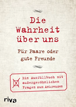 Abbildung von Tripolina | Die Wahrheit über uns - Für Paare oder gute Freunde | 1. Auflage | 2018 | beck-shop.de