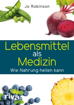 Abbildung von Robinson | Lebensmittel als Medizin | 1. Auflage | 2018 | beck-shop.de