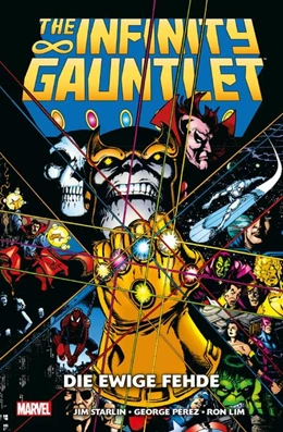 Abbildung von Starlin / Pérez | The Infinity Gauntlet: Die ewige Fehde | 1. Auflage | 2018 | beck-shop.de