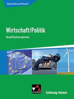 Abbildung von Benzmann / Krüger | Kolleg Politik und Wirtschaft S-H Qualifikationsph | 1. Auflage | 2019 | beck-shop.de